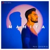 About Mahiya Song