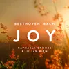 About Joy (After Bach's Jesu, Joy of Man's Desiring, BWV 147, No. 10 and Beethoven's Symphony No. 9, Op.125: IV. "Ode to Joy") Song