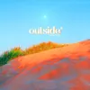 About Outside Song