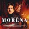 About MORENA Song