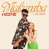 About MAKUMBA Song