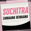 Zamaana Dewaana