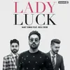 About Lady Luck Song