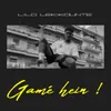 About Gamé hein ! (Freestyle) Song