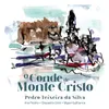 About O Conde de Monte Cristo - Versão Narrada - Ep. 8 - A Morte do Abade Faria Song