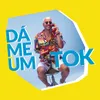 Dá-me um Tok