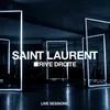 West (Saint Laurent Rive Droite Live Sessions)