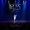 Khoảnh Khắc Nhìn Lại - Live In Concert