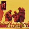 Street Life (Daily Basis Remix) (Radio Version)