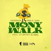 Mony Walk