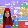 About Le Petit Chaperon Rouge Song
