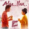 About Ala Ila (From "Stand Up Rahul") Song