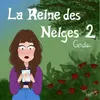 About La Reine des Neiges Pt. 2 : Gerda Song