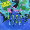 About Lush Life (Retro Version) Song