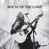 About House of the Lord Song