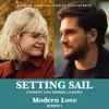 About Setting Sail (From "Modern Love Season 2" Soundtrack) Song
