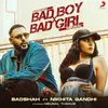 About Bad Boy X Bad Girl Song