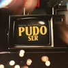 Pudo Ser