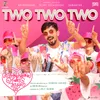 About Two Two Two (From "Kaathuvaakula Rendu Kaadhal") Song