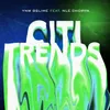 About Citi Trends Song
