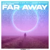 About Far Away Song
