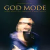 About GOD MODE Song