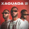 About Xaguada 2 Song