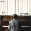 About Kyun? Song