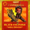 About Meu Dever (Maya e os 3 Guerreiros - uma aventura animada da Netflix) Song