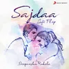 About Sajdaa Lofi Flip Song