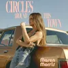 About Circles Around This Town Song