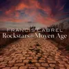 About Rockstars du Moyen Âge (Edit Single) Song