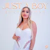 About Just A Boy Song