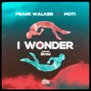 I Wonder (feat. Shai)