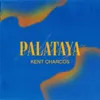 About PALATAYA Song