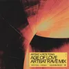 Age of Love (Edit)