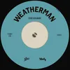 About Weatherman Song