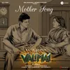 About Mother Song (From "Valimai") Song