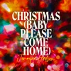 About Christmas (Baby Please Come Home) Song