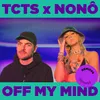 Off My Mind Illyus & Barrientos Remix