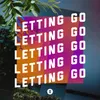 About Letting Go Song