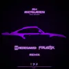 MCQUEEN HEDEGAARD & FAUSTIX REMIX