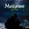 Muskurane Lofi Flip