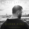 About Derde Çareler Song