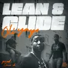 About Lean & Glide Song