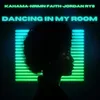 About Dancing In My Room Song