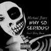 About Why So Serious Song