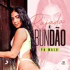 About Rajada de Bundão Song