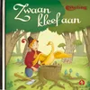 Zwaan kleef aan (Luisterverhalen) Efteling