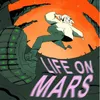 About LIFE ON MARS Song